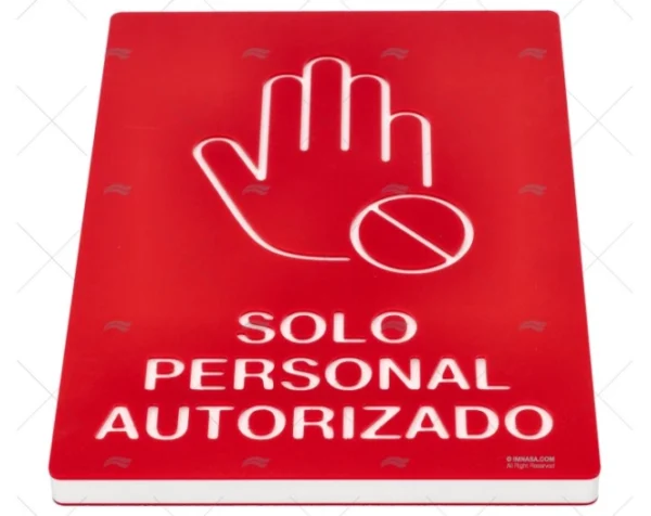 senal-de-solo-personal-autorizado-imnasa-senales-imnasa-ref-18400170-1.webp SEÑAL DE SOLO PERSONAL AUTORIZADO IMNASA