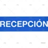 senal-recepcion-con-letras-imnasa-senales-imnasa-ref-18400146.webp SEÑAL RECEPCION CON LETRAS IMNASA